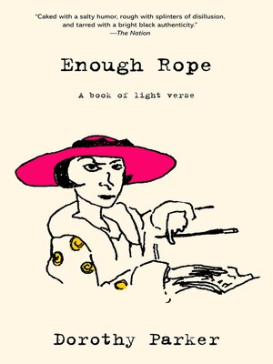 cover image of Enough Rope (Warbler Classics Annotated Edition)
